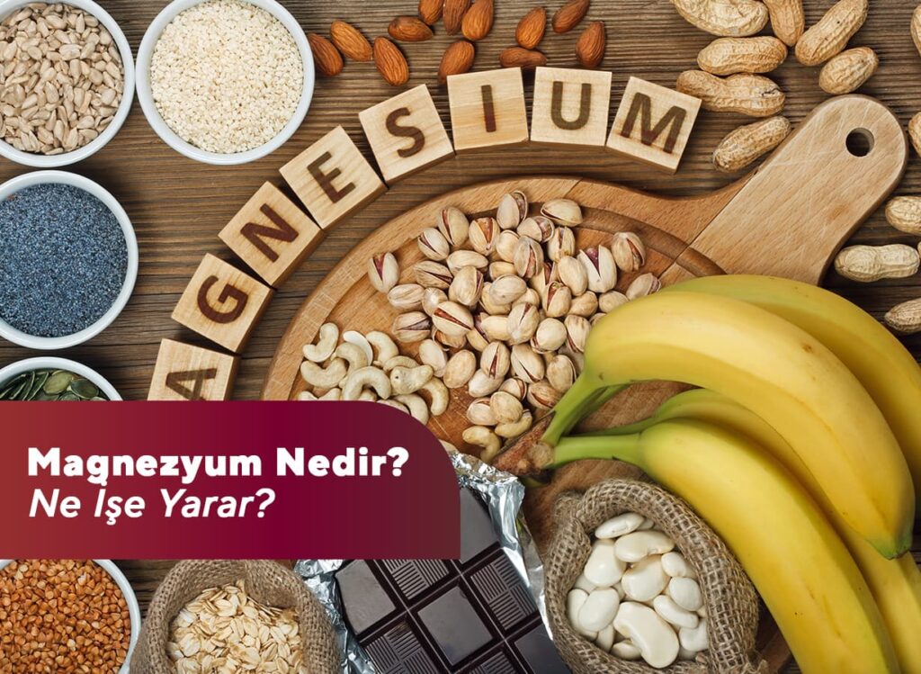 Magnezyum Nedir? Ne İşe Yarar? Mücteba